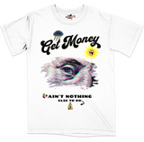 Get Money Nothing Else T Shirt