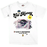 Get Money Nothing Else T Shirt - Color Star Prints
